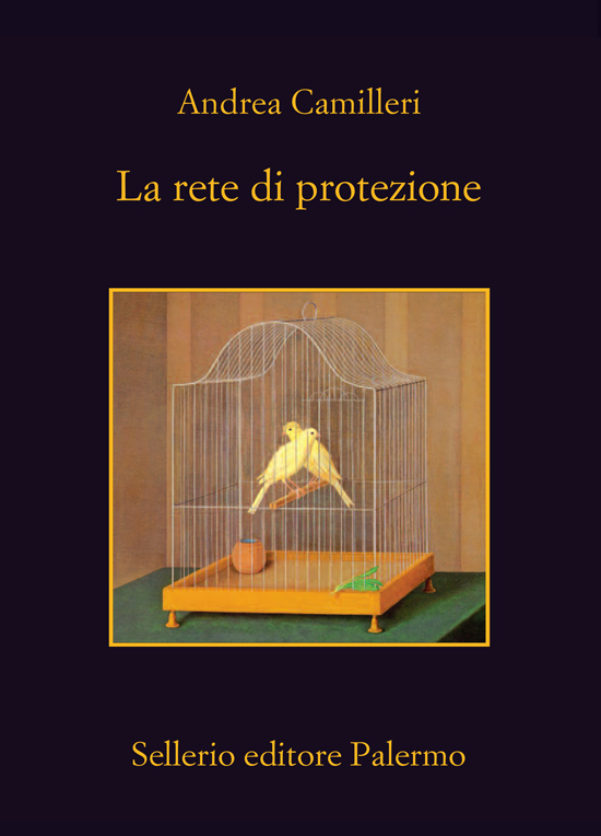 Andrea Camilleri – La rete di protezione (2017)