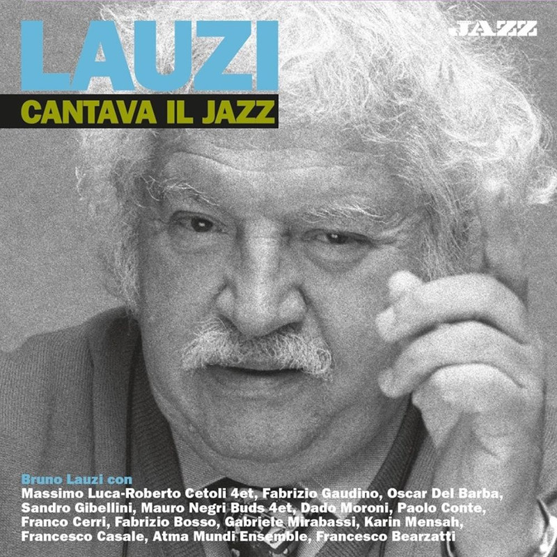Bruno Lauzi - Lauzi cantava il jazz (Album, Numar Un, 2016) mp3 320 Kbps
