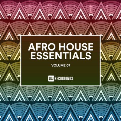 VA - Afro House Essentials Vol. 07 (2019)