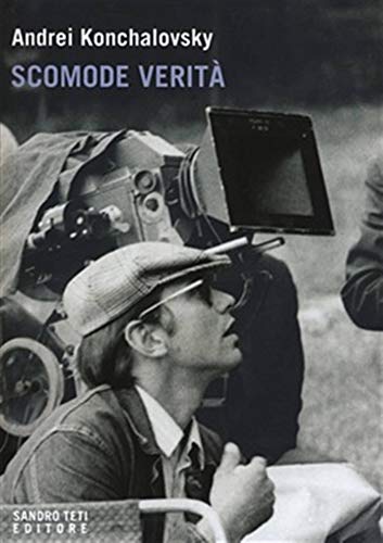 Andrei Konchalovsky – Scomode verità (2020)