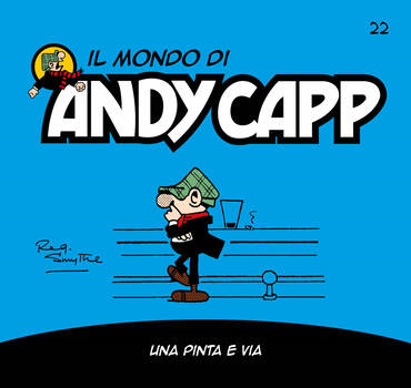 Il mondo di Andy Capp 22 - Una pinta e via (2023)
