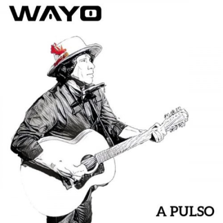 Wayo - A Pulso (2022)