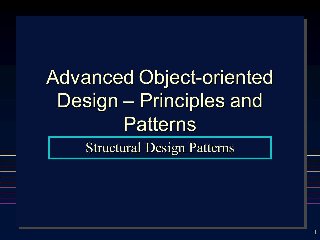 Advanced Design Patterns Design Principles Advanced Design Patterns Design Principles