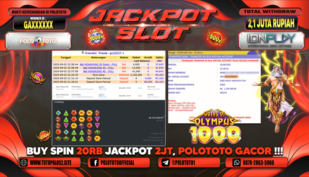 POLOTOTO JACKPOT SLOT GATES OF OLYMPUS 1000 Rp.2.150.000,-