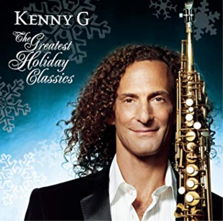 Kenny G - The Greatest Holiday Classics (2003)