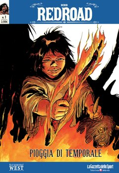 Gli albi del west 58 - Red Road 1. Pioggia di temporale (2018)