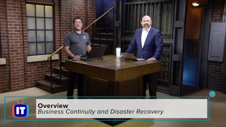 ITProTV   Business Continuity and Disaster Recovery
