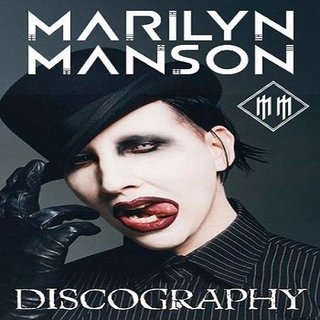 Marilyn Manson - Discografia (1994-2020) .mp3 - 320 kbps