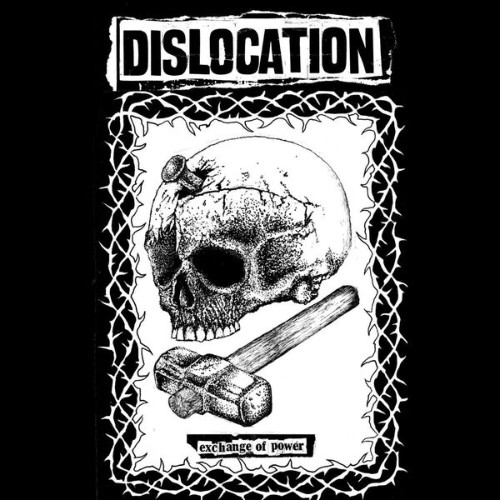 Dislocation - Exchange Of Power (2026)