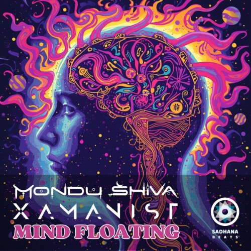Mondu Shiva & Xamanist - Mind Floating (2026) MP3