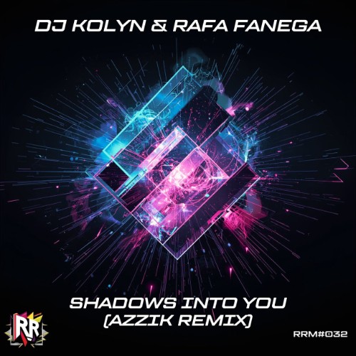 Dj Kolyn & Rafa Fanega - Shadows into You (AZZIK Remix) (2026)