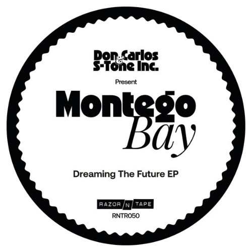 Don Carlos x S-tone Inc Presents Montego Bay - Dreaming the Future EP (2026)
