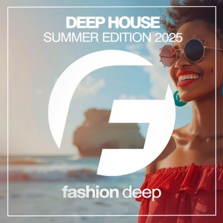 VA - Deep House Summer Edition (2025)