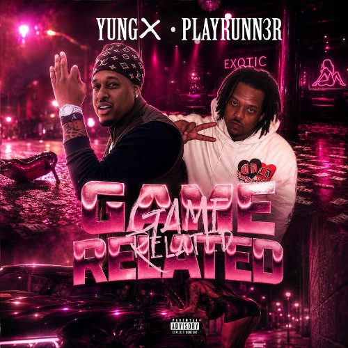 00-yung-x-and-playrunn3r-game-related-we