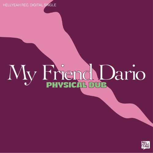00-my-friend-dario-physical-dub-hyr7355-