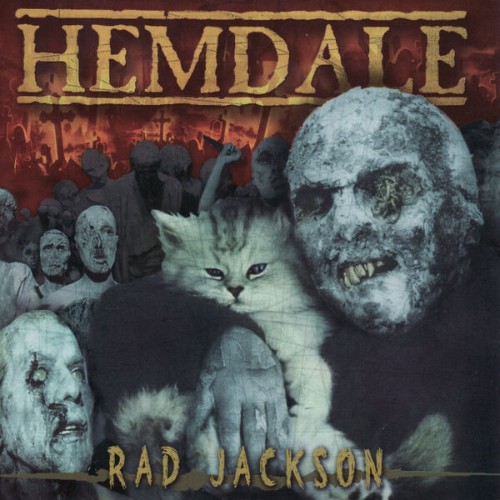 Hemdale - Rad Jackson (2025)