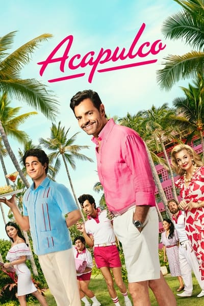 Acapulco (2021) S03E03 1080p WEB h264-ETHEL