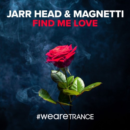 Magnetti & Jarr Head - Find Me Love (2026)