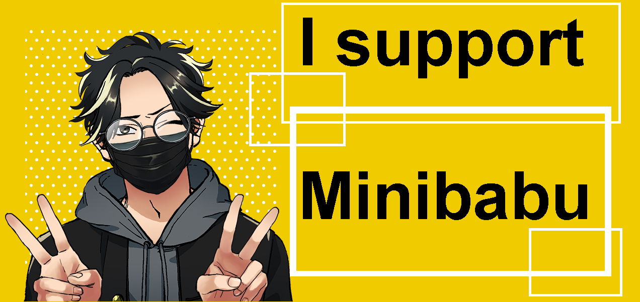 bust of Minibabu next to the text 'I support Minibabu'