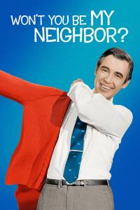 Won’t You Be My Neighbor