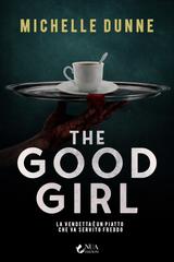 Michelle Dunne – The Good Girl (2026)