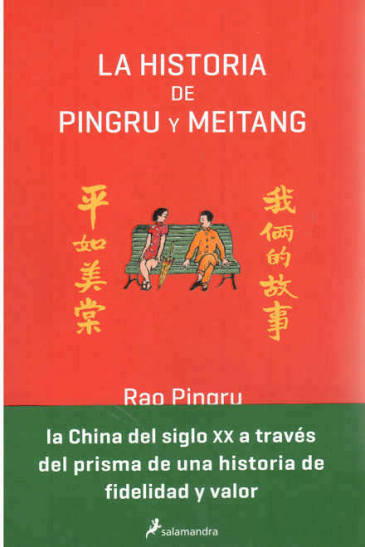 LA HISTORIA DE PINGRU Y MEITANG RAO PINGRU