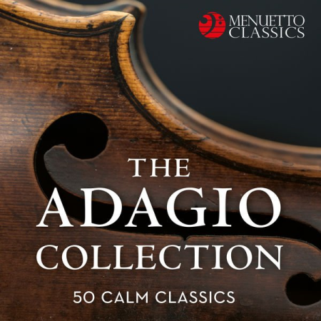 2f8b5f29 a952 4cd5 a8a3 8ad1920b21c3 - VA - The Adagio Collection: 50 Calm Classics (2018)