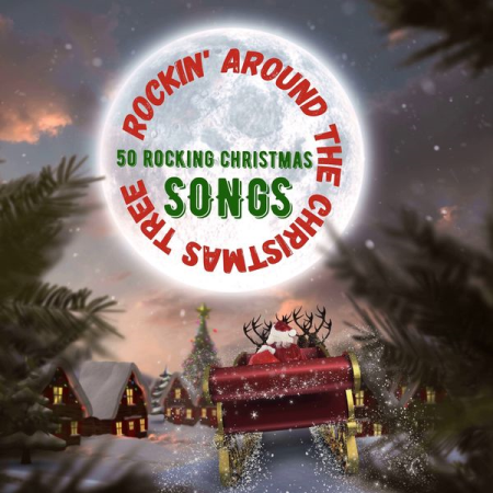 Variuos Artists - Rockin' Around the Christmas Tree (2020)