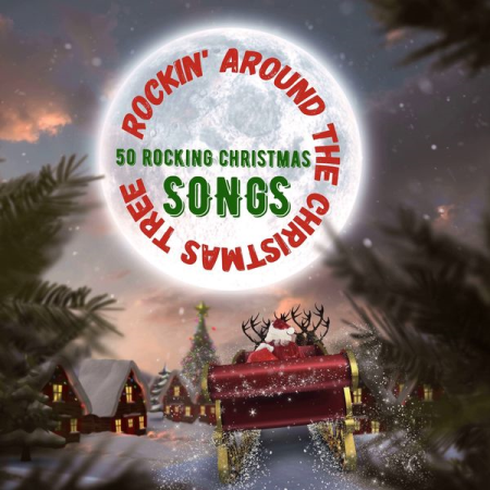 2b9fb7ff 5c00 4691 b136 8e1c800ad9de - Variuos Artists - Rockin' Around the Christmas Tree (2020)