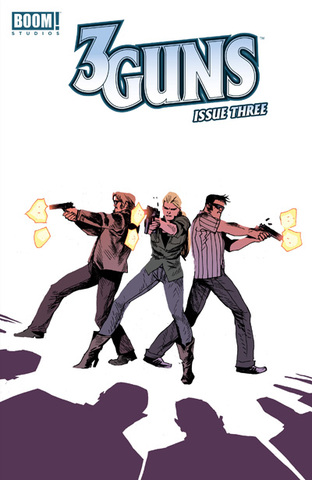 3 Guns #1-6 (2013-2014) Complete