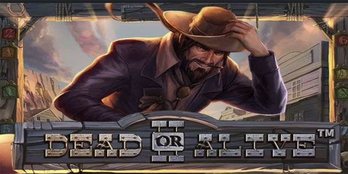 Wild Stack Intens Di Slot Dead Or Alive 2 Saat Mode Bonus Terbuka