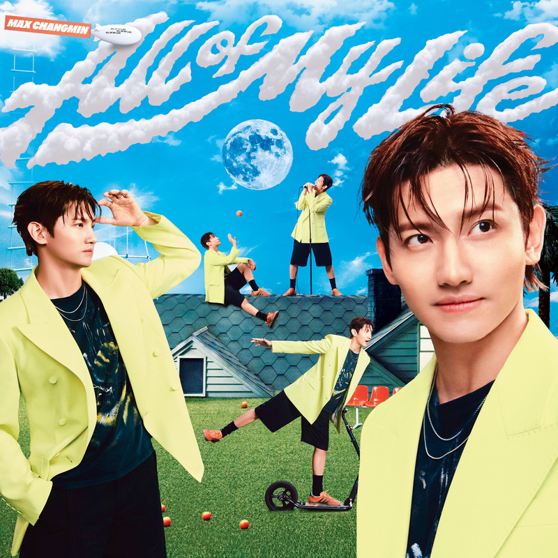 MAX CHANGMIN - All Of My Life