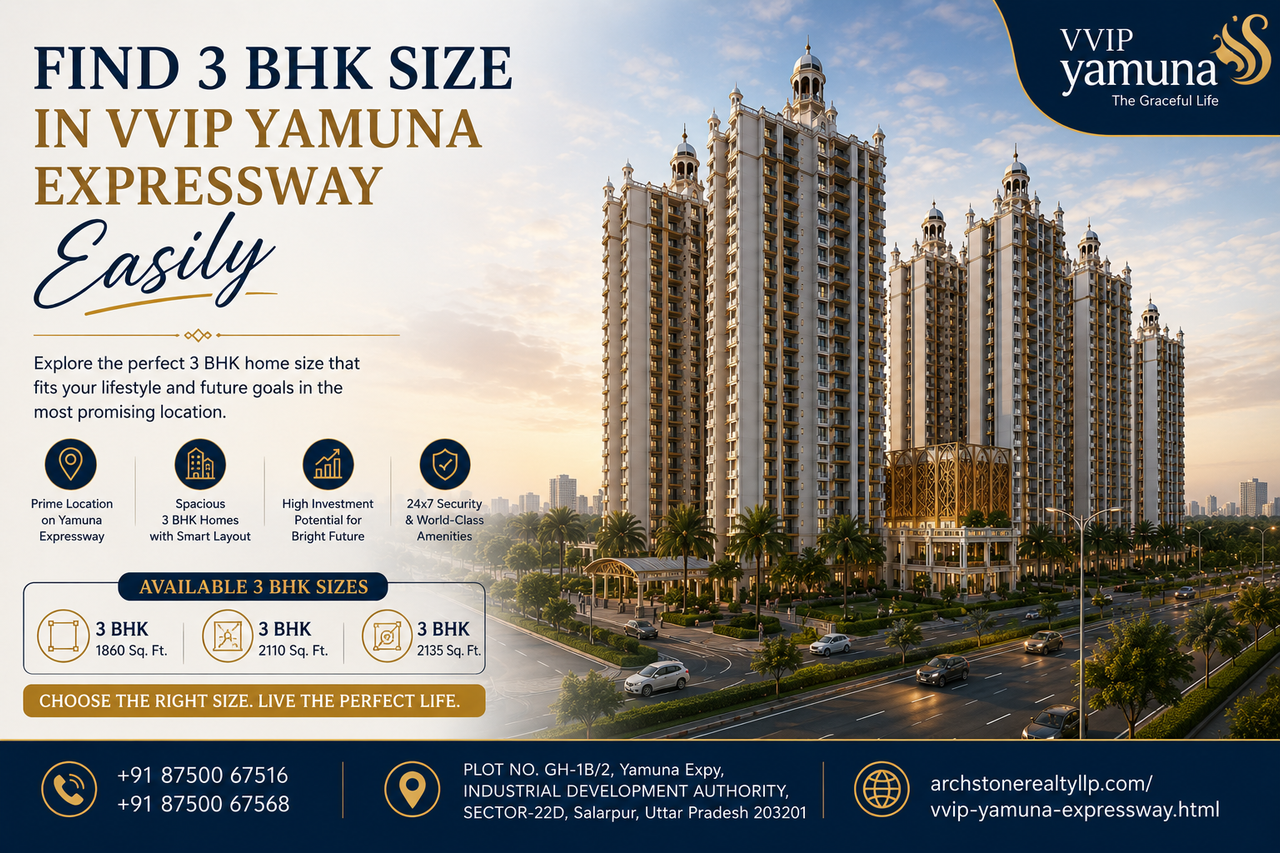 Find 3 BHK Size in VVIP Yamuna Expressway Easily