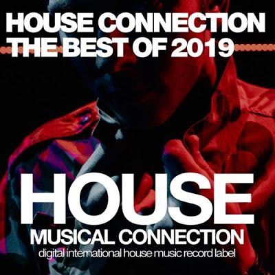 VA - House Connection The Best Of 2019 (12/2019) VA-Hous-opt