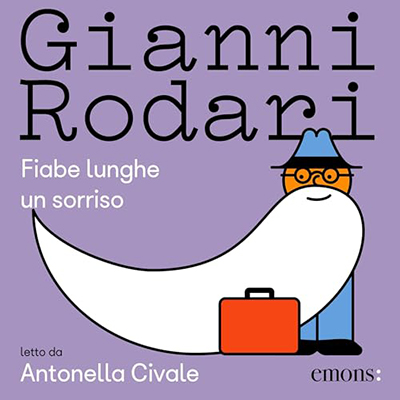Gianni Rodari - Fiabe lunghe un sorriso (2023) (mp3 - 128 kbps)