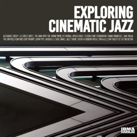 23addebb 07e1 4438 9f82 cd135eaff9df - VA - Exploring Cinematic Jazz (2020)