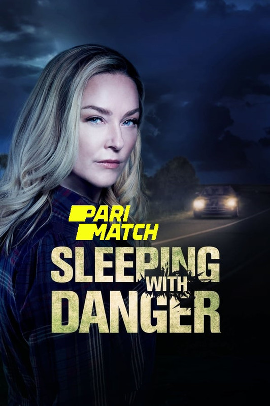  Sleeping with Danger (2020) 720p HDRip Hollywood Movie [Dual Audio] [Hindi (FanDub) or English] x264 AAC [750MB] Full Movie Download
