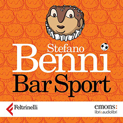 Stefano Benni - Bar sport (2020) (mp3 - 128 kbps)