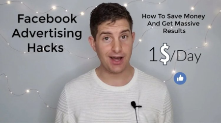 Facebook Advertising Hacks, Tricks, and Tips: How To Save Money