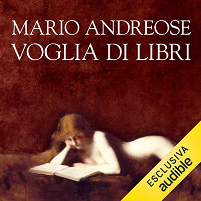 Mario Andreose - Voglia di libri (2022) (mp3 - 128 kbps)