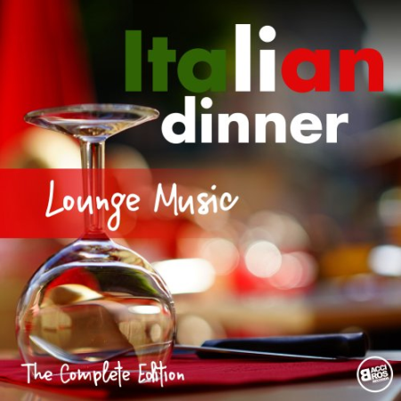 VA   Italian Dinner Lounge Music (2018) flac