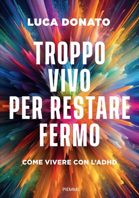 Luca Donato - Troppo vivo per restare fermo (2025)
