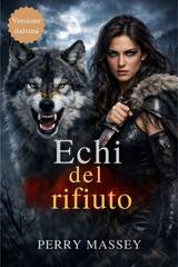 Perry Massey – Echi del rifiuto (2026)