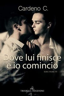 Cardeno C. - Home Vol. 3. Dove lui finisce e io comincio (2020)