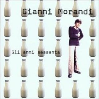 Gianni Morandi - Gli anni sessanta (2001) .Flac