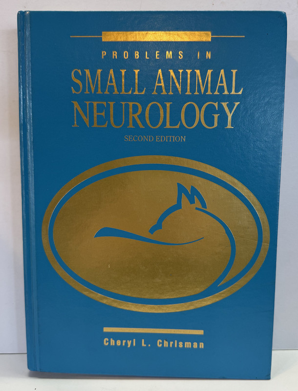 Problems In Small Animal Neurology. 2nd Edition