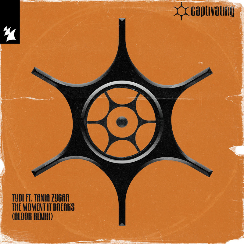 tyDi; Tania Zygar - The Moment It Breaks (Aldor Extended Remix)