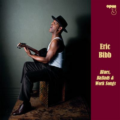 Eric Bibb - Blues, Ballads & Work Songs (2011) [CD-Layer + Hi-Res SACD Rip]