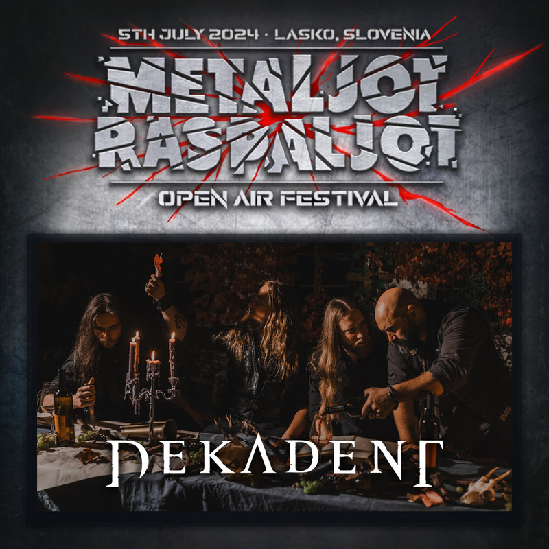 Metaljot Raspaljot / Dekadent