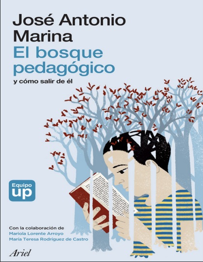 El bosque pedagógico y cómo salir de él - José Antonio Marina (PDF + Epub) [VS]